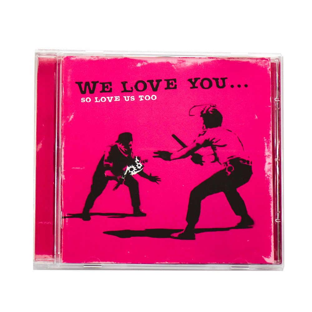 banksy we love you so love us too cd