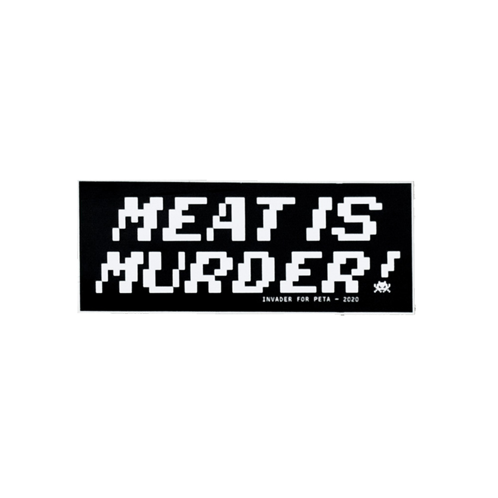 invader peta meat is murder sticker